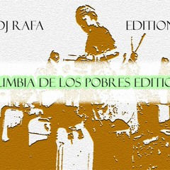 KUMBIA POBRE SOY EDITION - 2020 - RAFA EDITION