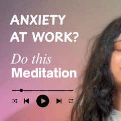Guided Meditation for Work Anxiety | Do This Before Work