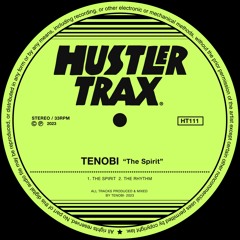 [HT111] Tenobi - The Spirit EP