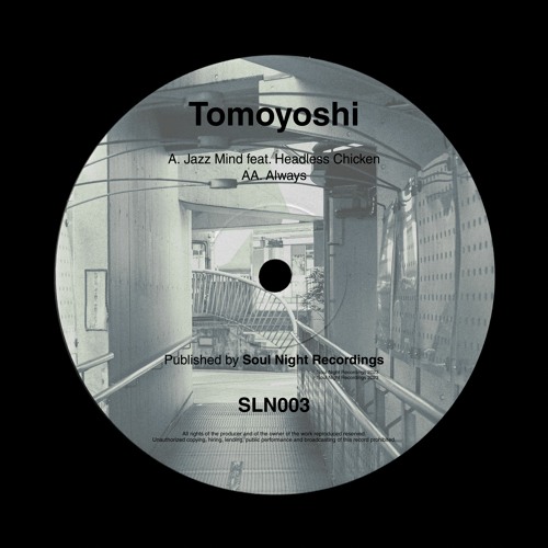 Tomoyoshi - Jazz Mind (feat Headless Chicken)