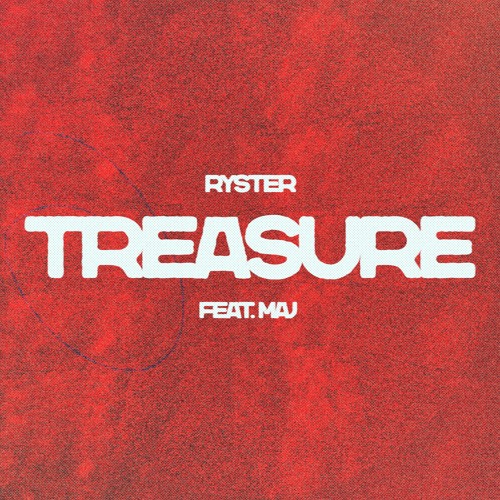 treasure (feat. maj) [prod. relik, michael bao + ryan bevolo]