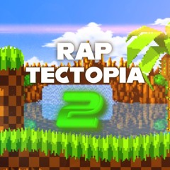 Rap | TECTopia 2 - O Héroi Chegou