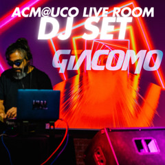 Giacomo @ ACM@UCO Live Room NOV-2024