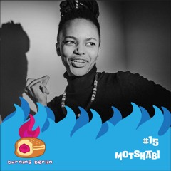 Episode #15 | Motshabi