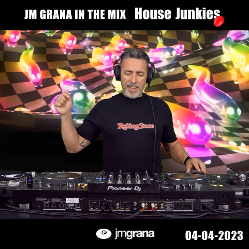 JM Grana In The Mix House Junkies (04-04-2023)