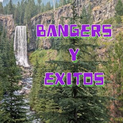 bangers y éxitos