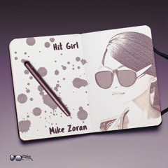 Mike Zoran - Hit Girl (Long Play)