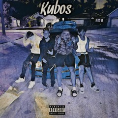 Kubo Gang - KUBOS