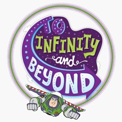 To Infinity And Beyond - A Buzz Light Year Away