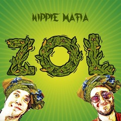 Hippie Mafia - Zol
