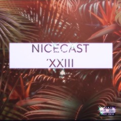 Nicecast ‘XXIII