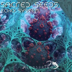 Sacred Seeds - Clouds Resonate [Mindspring Music]
