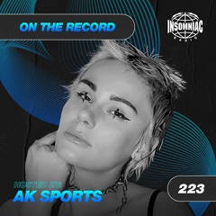 AK Sports - On The Record #223