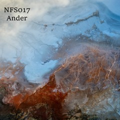 Premiere : Ander - Something Out Of A Dream [ NFS017 ]