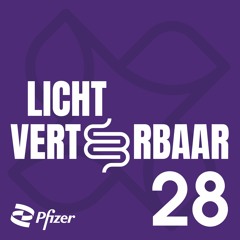 Licht Verteerbaar 28 - IBD zorg in ZBC (Feat. Jeroen Janssen)