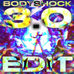Neroz - Bodyshock 3.0 (EQUAL2 x DitzKickz x Chaotic Brotherz Edit) [FREE DL]