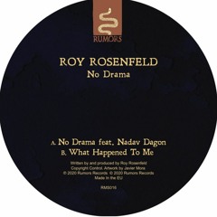Roy Rosenfeld ft. Nadav Dagon - No Drama [Rumors]