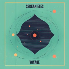 Serkan Eles - Voyage EP [DW015]
