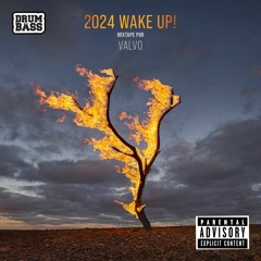 2024 Wake Up! - DNB / Jungle Mix