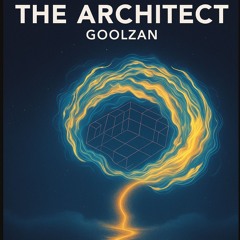 The Architect - GoolZan