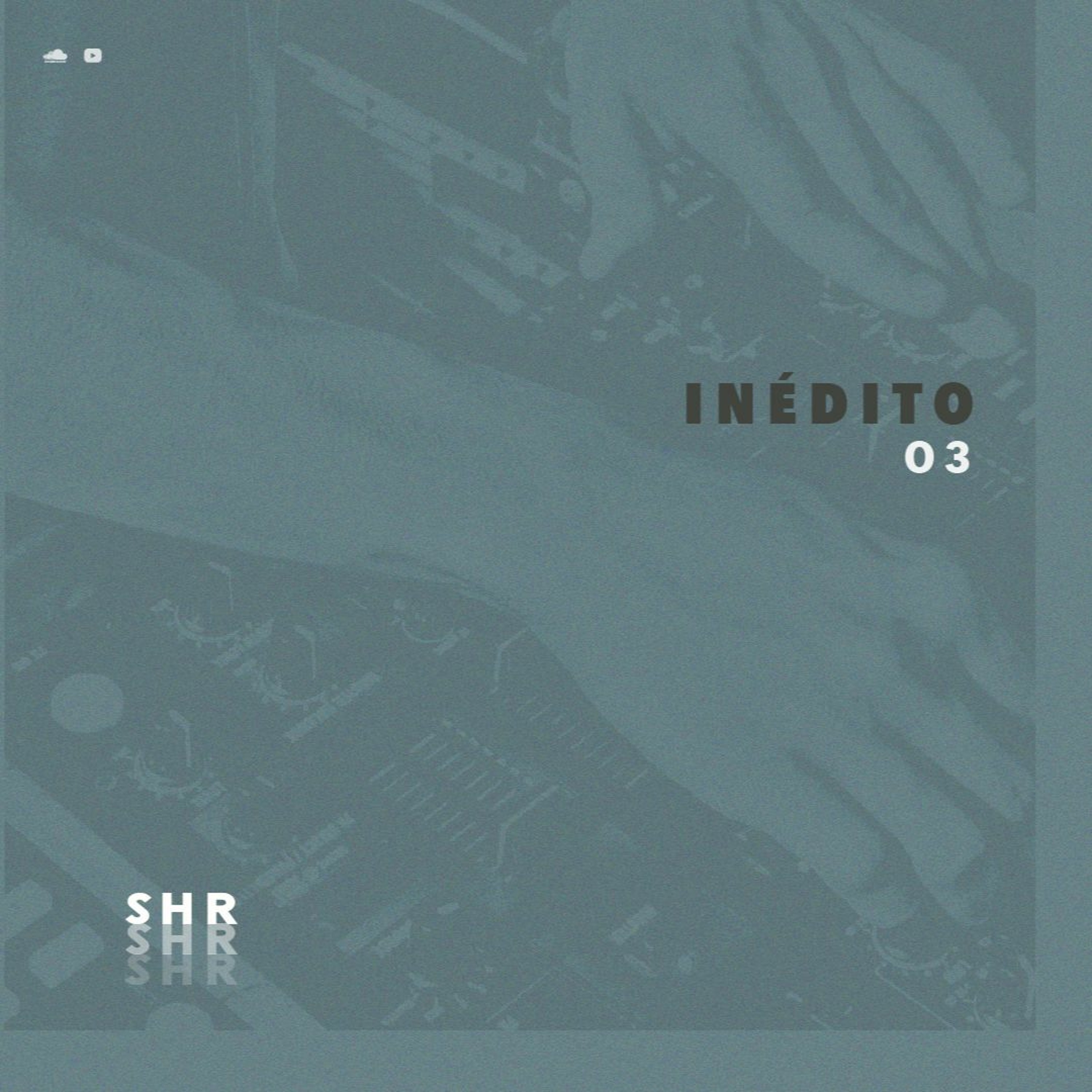 Inédito - 03 episode artwork