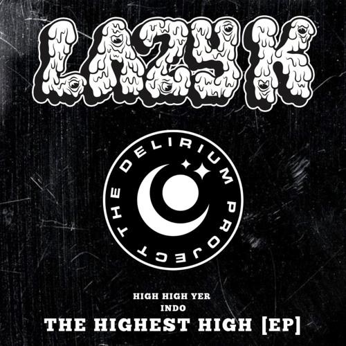 Lazy K - HIGH HIGH YER [FREE DOWNLOAD]