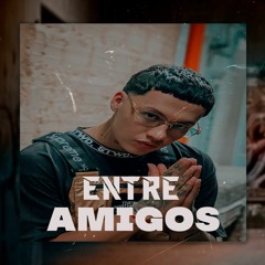 Entre Amigos - Beat Reggaeton