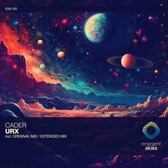 CaDeR - Urx (Extended Mix) [ESk182]