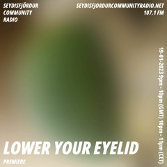 lower your eyelid premiere 19/01/2023