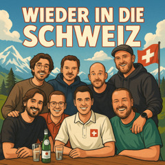 Wieder in die Schweiz