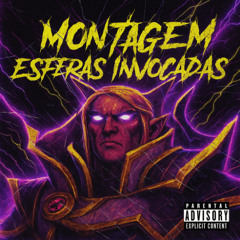 Montagem Esferas Invocadas