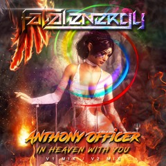 Anthony Officer - In Heaven With You (V2 Mix)