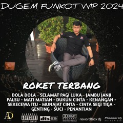 DUGEM FUNKOT VVIP DOLA DOLA DB ❌ MATI MATIAN MAHALINI ❌ DUKUN CINTA HARDMIX REQ BY (ROKET TERBANG)