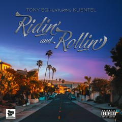 Ridin' And Rollin' (feat. Klientel)