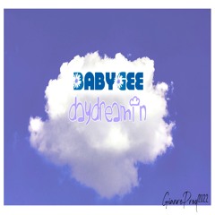 BabyGee- DayDreamin