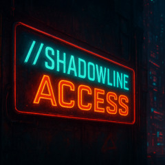 //Shadowline Access
