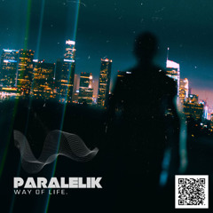 PARALELIK_Way of Life_140Bpm.