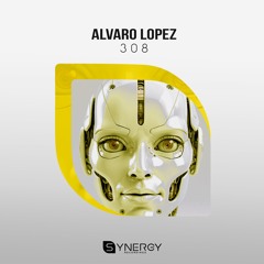 Alvaro Lopez - 308 (Original Mix)