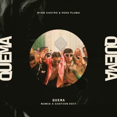 Ryan Castro, Peso Pluma - Quema (Numia x Castion 'Tech' Edit) [Remix] [Lolly Pop Premiere]