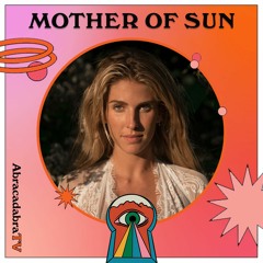 Mother Of The Sun @ Abracadabra Festival 1.0