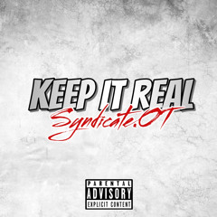 Keep it Real