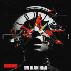 Tom Mustafa - Time to Annihilate [FREE DL]