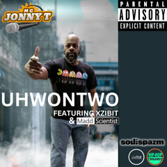 UHWONTWO (feat. Xzibit)