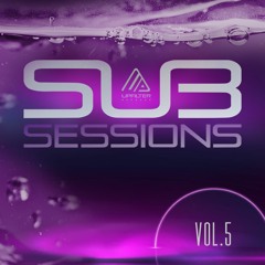 Sub Sessions Vol.5