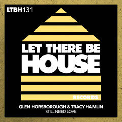 Glen Horsborough, Tracy Hamlin - Still Need Love