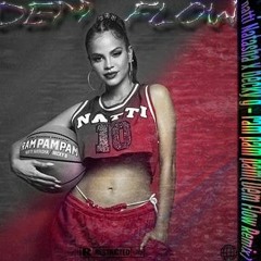 Natti Natasha X Becky G - Ram Pam Pam(Dem Flow Remix)
