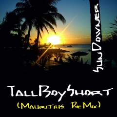 TallBoyShort SunDowner (Mauritius Mix)