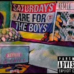 Netflix And Chill Remix