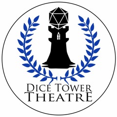 Dice Tower Theatre Promo v2