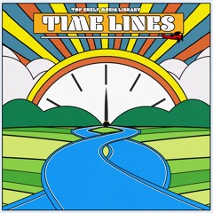 Time lines  - Preview (Lo-Fi)